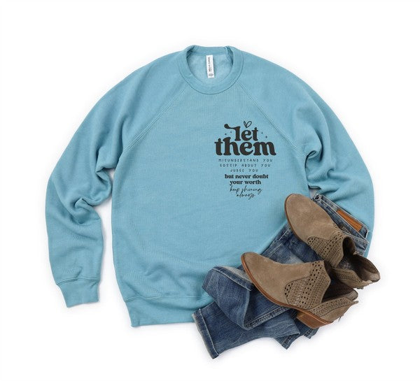 Let Them Bella Premium Sweatshirt