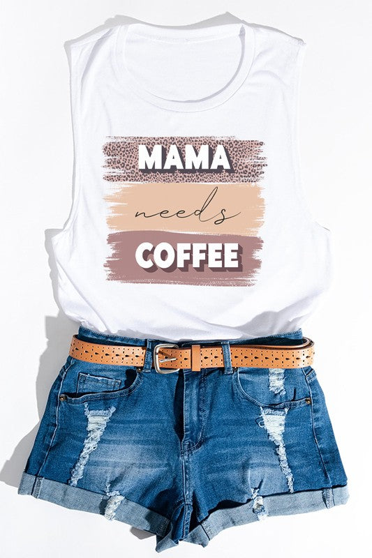 Mother's Day Mama Needs Coffee Stack Tank Top