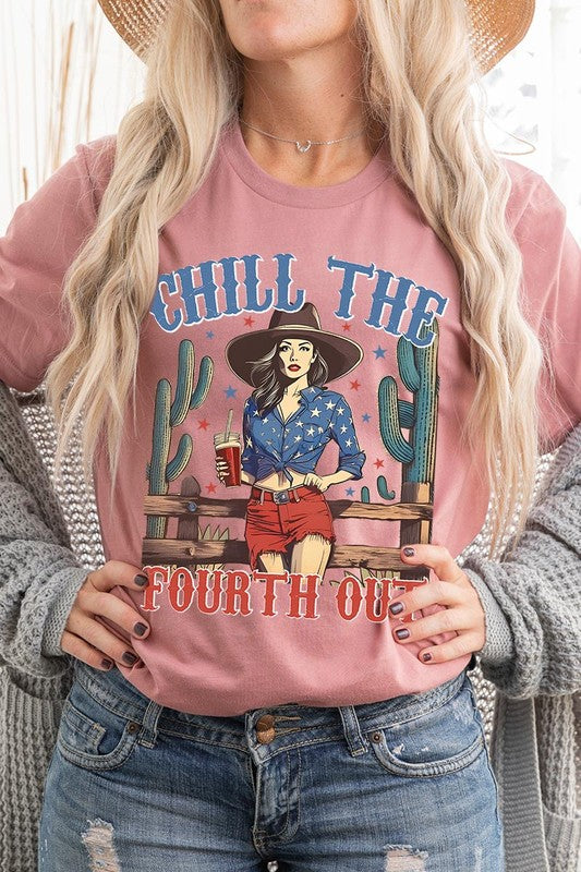 Chill The Fourth Out Graphic T Shirts