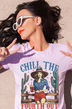 Chill The Fourth Out Graphic T Shirts