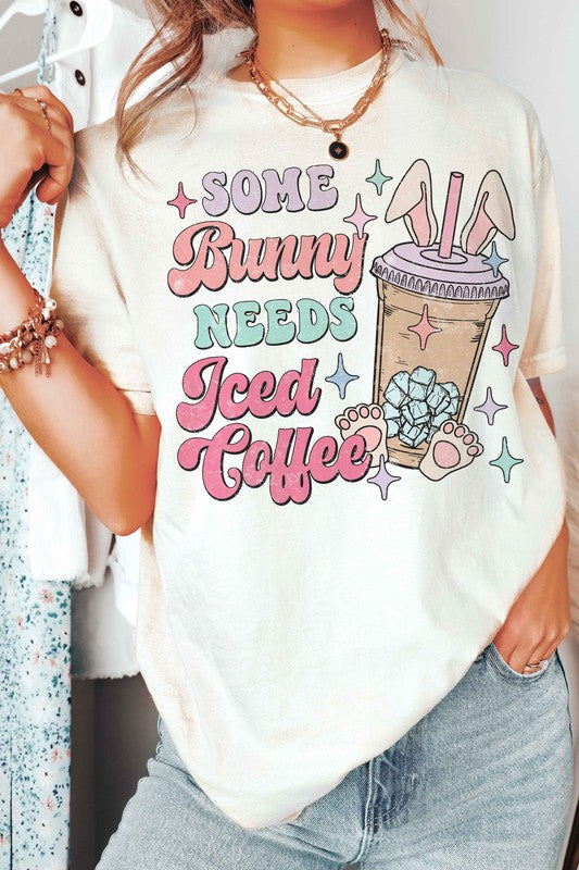 SOME BUNNY NEEDS ICED COFFEE Graphic T-Shirt