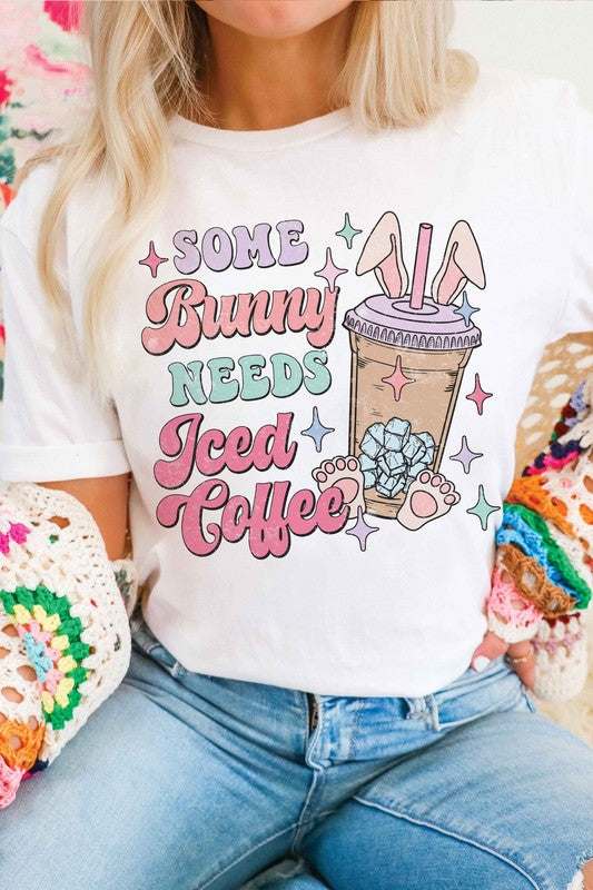 SOME BUNNY NEEDS ICED COFFEE Graphic T-Shirt