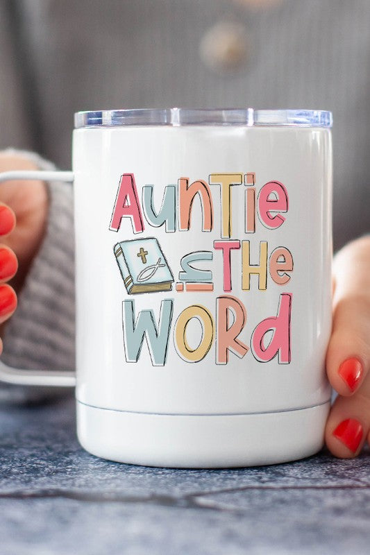 Auntie In The Word Stainless Steel Travel Cup